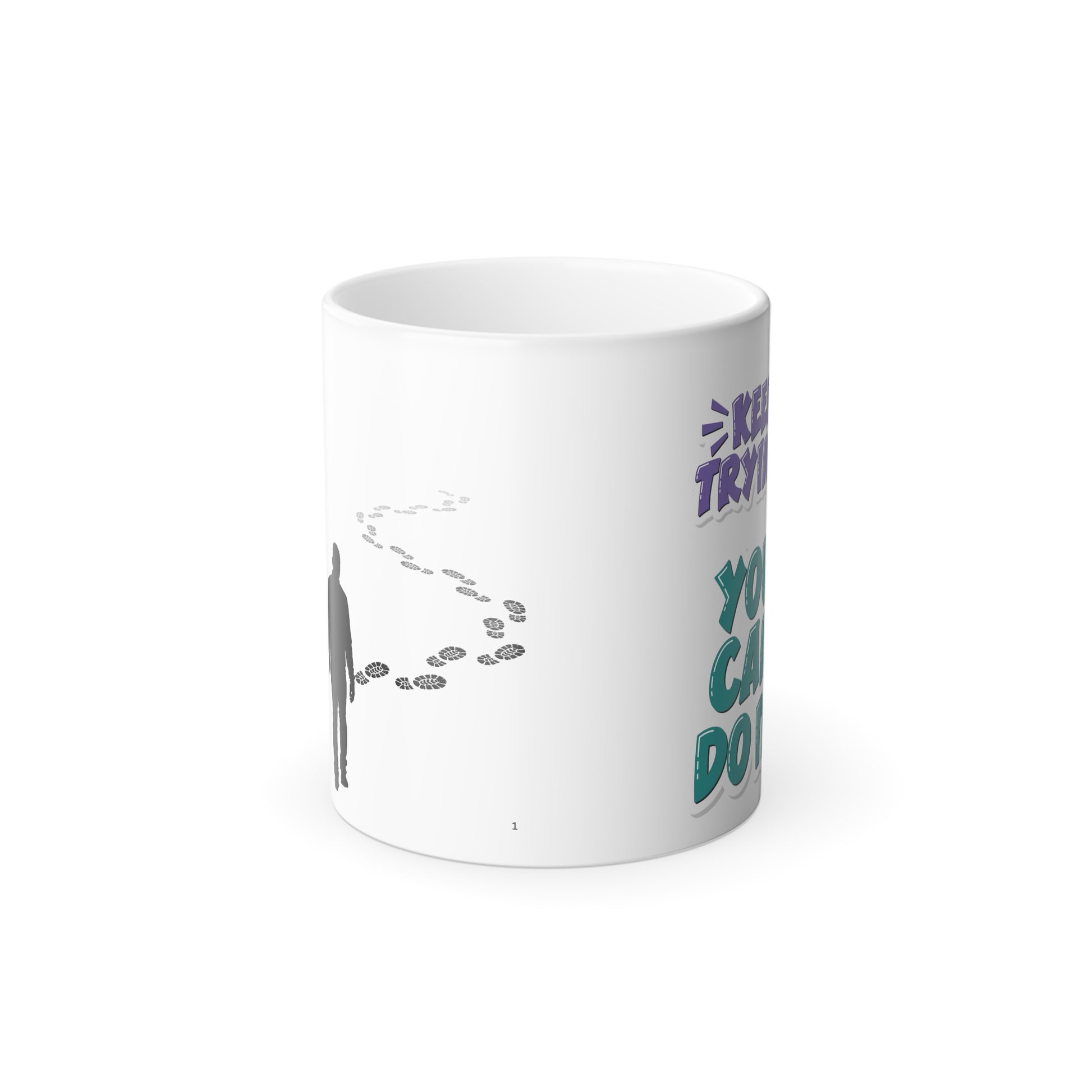 Inspirational Color Morphing Mug, Motivational Gift for Coffee Lovers